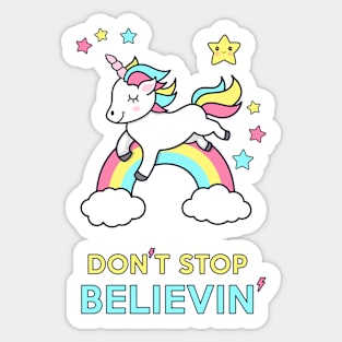 Unicorn Don't Stop Believin' Sticker